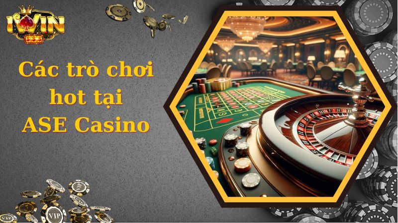 Kho game giải trí siêu hot tích hợp tại AES Casino