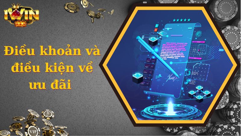 Điều khoản và điều kiện iWinclub về ưu đãi 