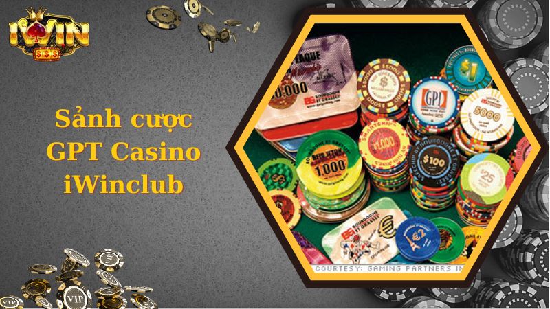 Tìm hiểu về sảnh GPI Casino