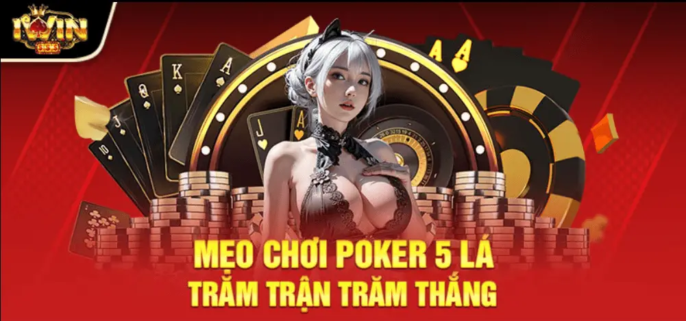 Kỹ thuật bluff (đánh lừa) thành công trong Poker 5 lá Kỹ thuật bluff (đánh lừa) thành công trong Poker 5 lá