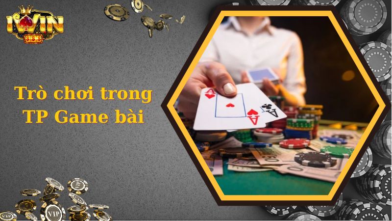 Điểm tên 1 số TP game bài đình đám tại iWin